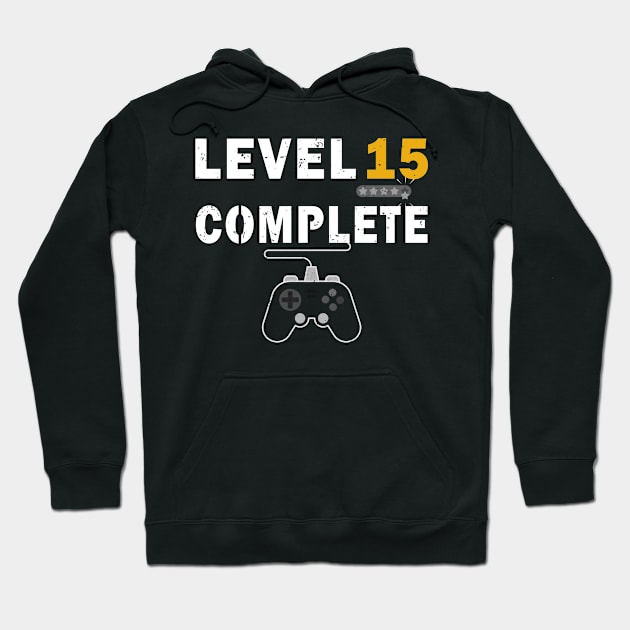 Level 15 Complete Birthday Gift TShirt Celebrate 15th Wedding Hoodie by kaza191